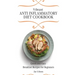 Vibrant Anti Inflammatory Diet Cookbook: Quick and Easy Breakfast Recipes for Beginners
