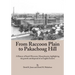 From Raccoon Plain to Pakachoag Hill: A History of South Worcester, Massachusetts highlighting the growth and dispersal of an English Enclave