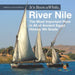 It's Been A While, River Nile: The Most Important River in All of Ancient Egypt - History 4th Grade Children's Ancient History