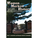 Women Marked for History: New Mexico's Women Leaders in Community and Government, Education, Military, Business, Healing Arts and Medicine, Ente