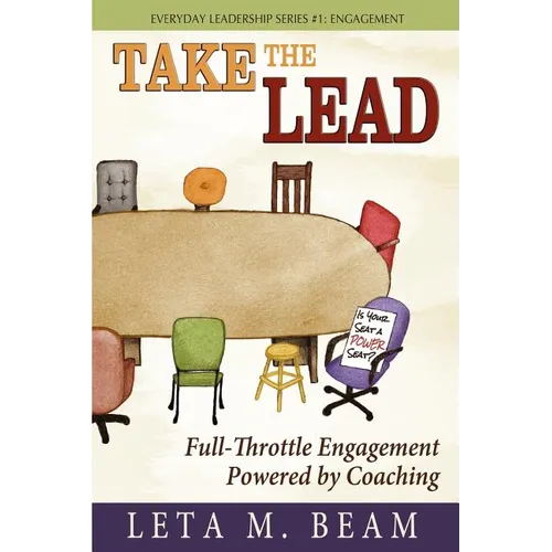 Take the Lead: Full-Throttle Engagement Powered by Coaching