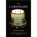 The Lampshade: A Holocaust Detective Story from Buchenwald to New Orleans