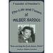 The Life and Times of Wilber Hardee: Founder of Hardee's