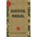 US Army Survival Manual: FM 21-76