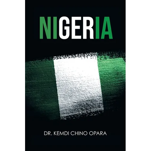 Nigeria: X-ray of Issues and the Way Forward
