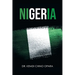 Nigeria: X-ray of Issues and the Way Forward