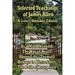 Selected Teachings of James Allen: As a Man Thinketh, the Way of Peace, Above Life's Turmoil, Byways to Blessedness, and the Path of Prosperity.
