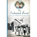 The Enchanted Forest: Memories of Maryland's Storybook Park
