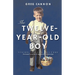 The Twelve-Year-Old Boy: VISION, VALUES, VICTORY Personal Growth & Successful Leadership
