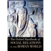 The Oxford Handbook of Social Relations in the Roman World