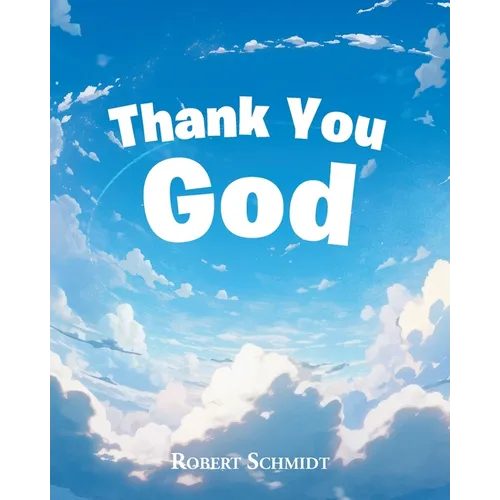 Thank You God