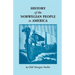 History of the Norwegian People in North America