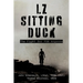 LZ Sitting Duck: The Fight for FSB Argonne