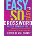 The New York Times Easy to Not-So-Easy Crossword Puzzle Omnibus Vol. 6: 200 Monday--Saturday Crosswords from the Pages of the New York Times