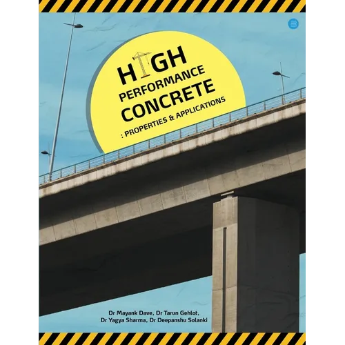 High Performance Concrete Properties & Applications