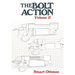 The Bolt Action: Volume II: A Design Analysis