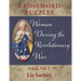 Women During the Revolutionary War Crossword Puzzles: A to Z, Volume 2
