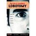 The Do It Yourself Lobotomy: Open Your Mind to Greater Creative Thinking