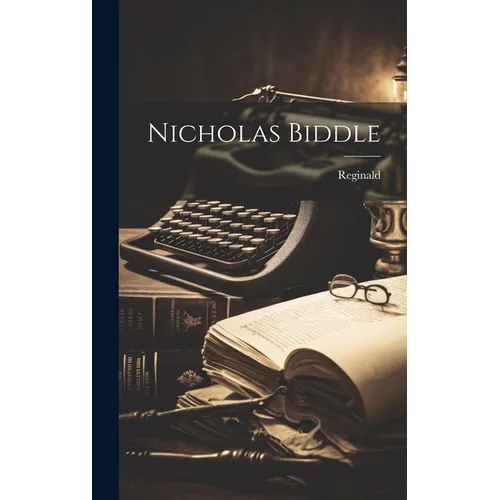 Nicholas Biddle
