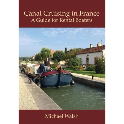 Canal Cruising in France