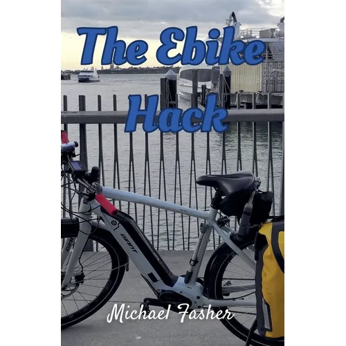 The Ebike Hack