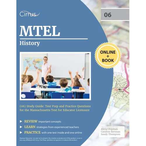 MTEL History (06) Study Guide: Test Prep and Practice Questions for the Massachusetts Test for Educator Licensure