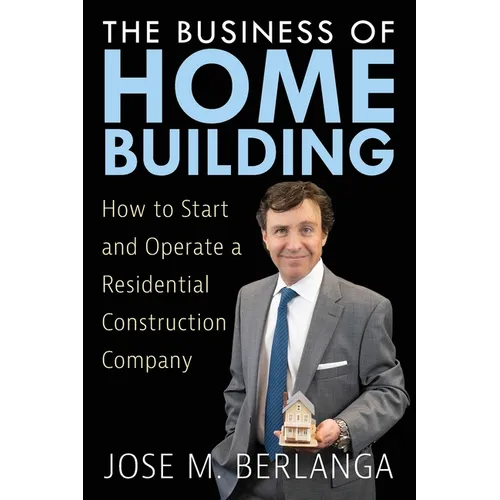 The Business of Home Building