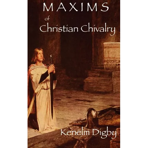 Maxims of Christian Chivalry