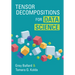 Tensor Decompositions for Data Science