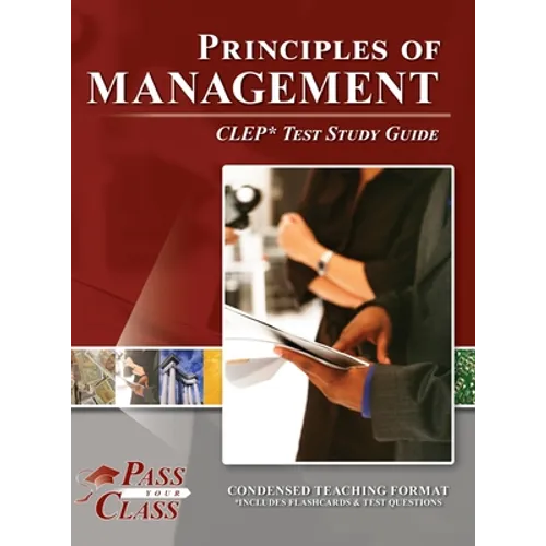Principles of Management CLEP Test Study Guide
