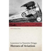 Heroes of Aviation (WWI Centenary Series)