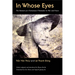 In Whose Eyes: The Memoir of a Vietnamese Filmmaker in War and Peace