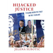 Hijacked Justice: Dealing with the Past in the Balkans