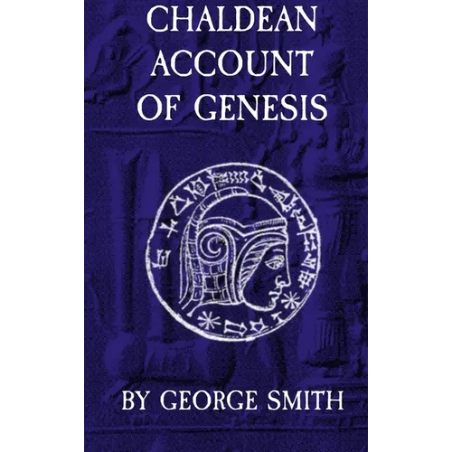 Chaldean Account of Genesis