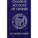 Chaldean Account of Genesis