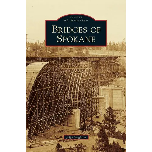 Bridges of Spokane