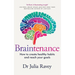Braintenance: How to Create Healthy Habits and Reach Your Goals