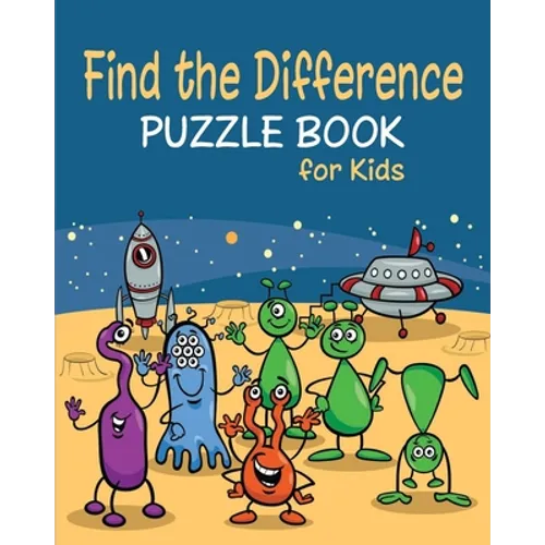 Find the Difference Puzzle Book for Kids: Spot the Differences Between Two Pictures
