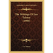 The Writings Of Leo Tolstoy (1900)