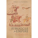Struggle for Empire: Kingship and Conflict Under Louis the German, 817-876