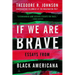 If We Are Brave: Essays from Black Americana