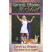 Tennis Elbow Relief: Serving up solutions for lateral epicondylitis