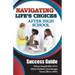 Navigating Life's Choices After High School: Success Guide
