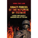 Armed Forces of the Republic of Vietnam - A Heroic Army Unjustly Abandoned and Left for Dead