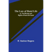 The Law of Hotel Life; or, the Wrongs and Rights of Host and Guest