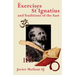 The Exercises of St Ignatius of Loyola and the Traditions of the East