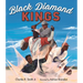 Black Diamond Kings: Heroes of Negro League Baseball