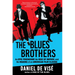 The Blues Brothers: An Epic Friendship, the Rise of Improv, and the Making of an American Film Classic