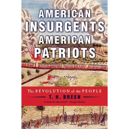American Insurgents, American Patriots