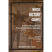 Whose History Counts?: Decolonising African Pre-colonial Historiography